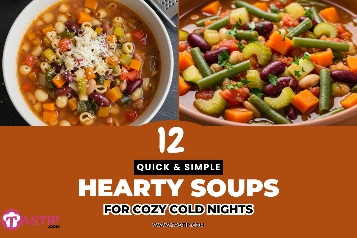 12 Hearty Healthy Soups for Chilly Nights